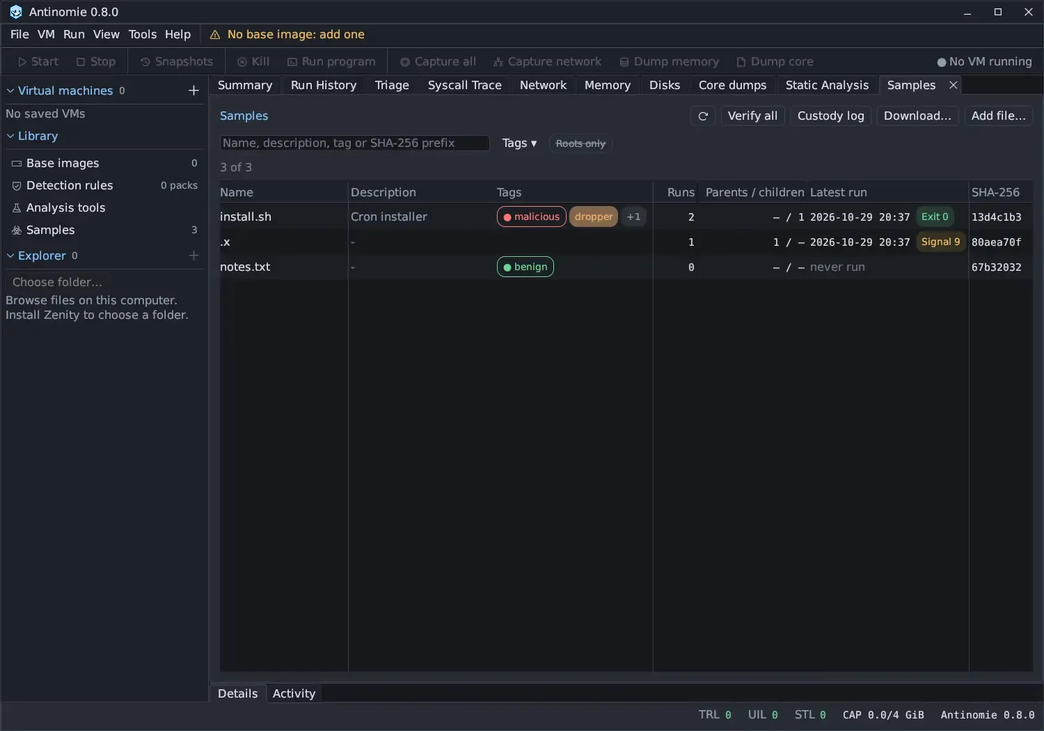The Samples tab with Verify all, Custody log, Download… and Add file… buttons, a search box, a Tags menu and a Roots only chip, and a table of three samples: install.sh tagged malicious and dropper with +1, run twice; .x with one parent, last run ended by Signal 9; and notes.txt tagged benign, never run.