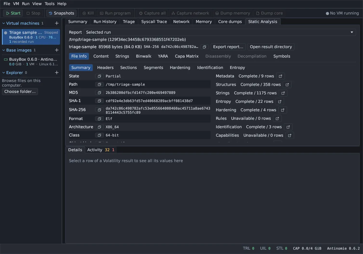 Static Analysis of a real run of /tmp/triage-sample in Antinomie 0.6.2: File Info › Summary with State Partial, the path, MD5, SHA-1, SHA-256, format Elf, architecture X86_64 and class 64-bit, and the categories Metadata, Structures, Strings, Entropy, Hardening and Identification Complete with their row counts, and Rules and Capabilities Unavailable.